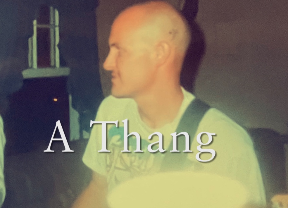 A Thang