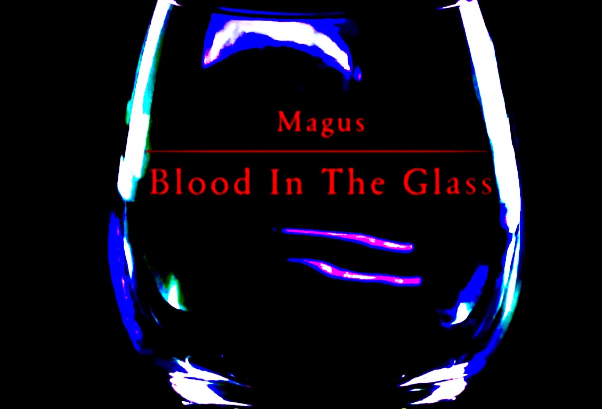 Blood In The Glass